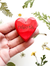 Image 1 of Rebirth - Mini Wood Burned Heart