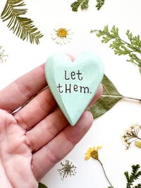 Image 4 of Let Them & Let Me - Mini Wood Burned Heart Set