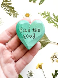 Image 1 of Find the Good - Mini Wood Burned Heart