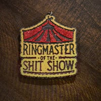 Image of Ring Master of the Shit Show