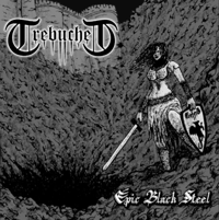 Trebuchet "Epic black steel" CD
