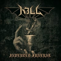 Kill "Inverted funeral" CD