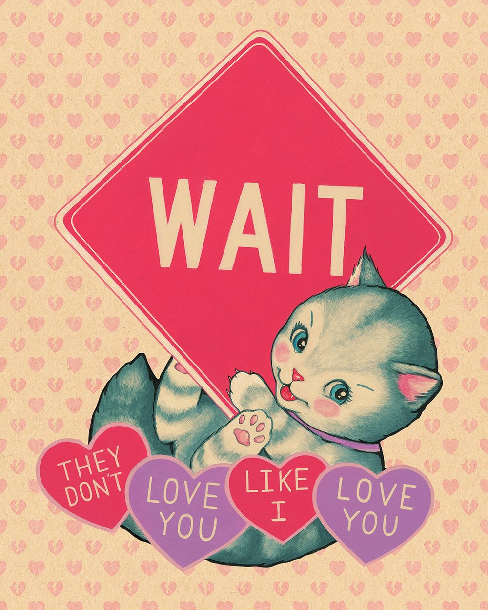 "WAIT" Lovecat Limited Edition Print