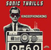 THE KINGS OF HONG KONG - Sonic Thrills (LP)