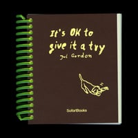 Image 1 of »It's OK to give it a try« by Jul Gordon [SB-007]