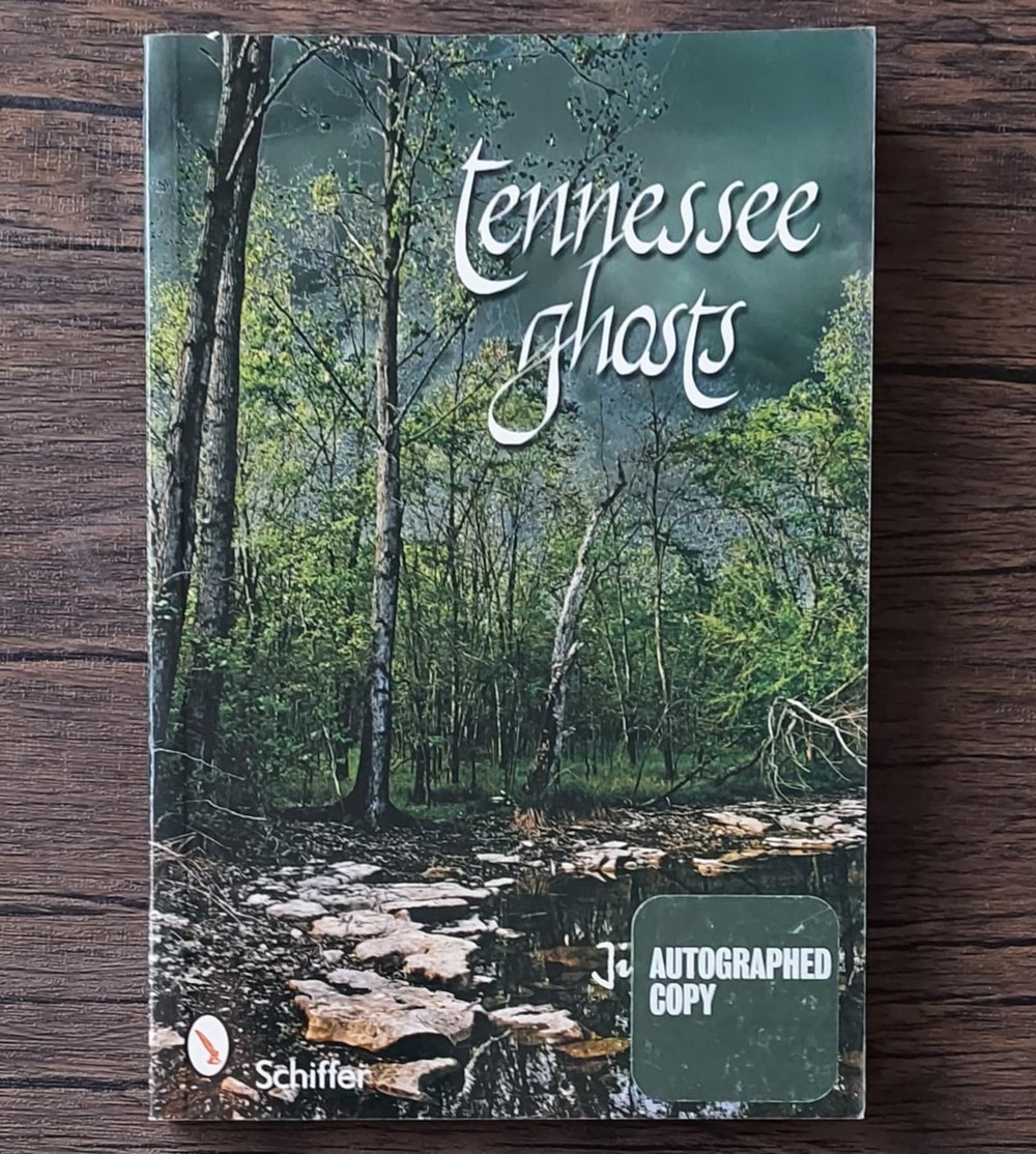 Tennessee Ghosts, by Jim O'Rear - SIGNED