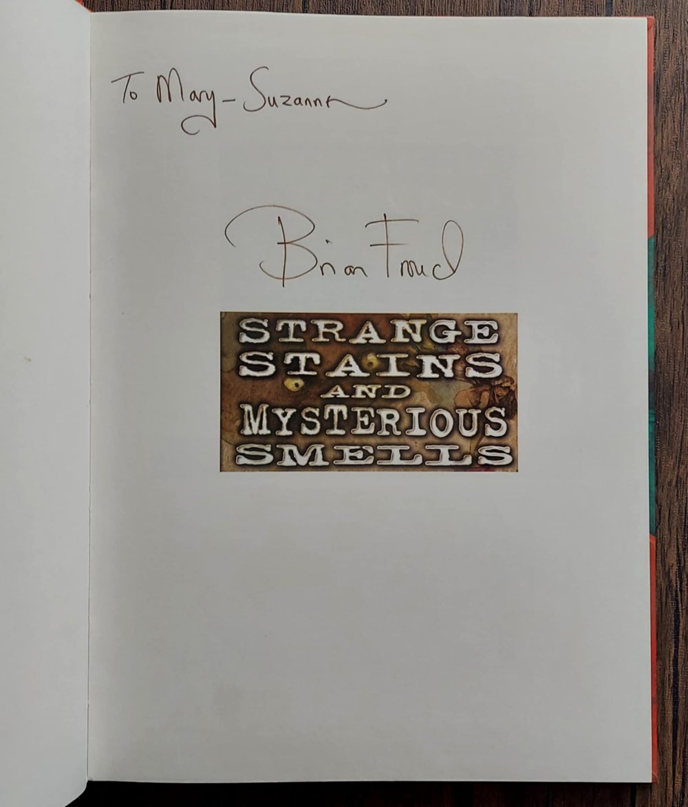 Strange Stains and Mysterious Smells, by Terry Jones and Brian Froud - SIGNED