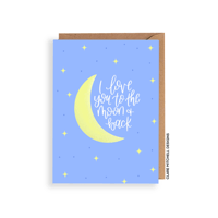 Love You To The Moon & Back Card