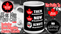 Image 1 of Team Canada- Then Now Always Anti-Fascist