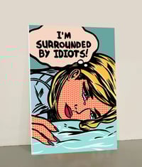 Image 2 of I'M SURROUNDED BY IDIOTS! (Homenaje a Roy Lichtenstein)