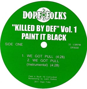 Image of KILLED BY DEF VOL. 1 PAINT IT BLACK / THE SERVANTS
