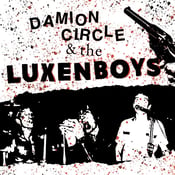 Image of DAMION CIRCLE & THE LUXENBOYS Wrap It Up 7" 