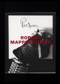 Image 1 of ROBERT MAPPLETHORPE - PICTURES.