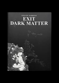 Image 1 of STEVEN PARRINO - EXIT DARK MATTER