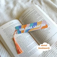 One More Chapter Metal Bookmark