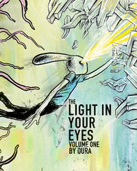 THE LIGHT IN YOUR EYES volume ONE
