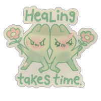 Image 1 of Healing Takes Time Sticker