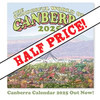 Image 1 of HALF PRICE! The Wonderful World of Canberra 2025 Calendar