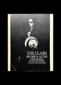Image 1 of THE CLASH - BEFORE AND AFTER: PHOTOGRAPHS