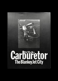CARBURETOR - THE BLANKEY JET CITY 