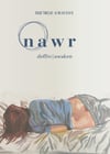 nawr issue 12: deffro/awaken