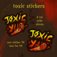 ✸toxic stickers✸