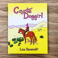 Image 1 of Coyote Doggirl by Lisa Hanawalt - Drawn & Quarterly