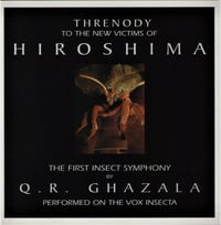 Q. R. Ghazala "Threnody To The New Victims Of Hiroshima" CD (Realization Recordings)