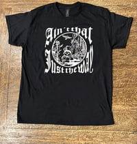 Image 2 of “Ain’t that just the way” t-shirt
