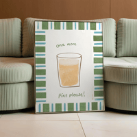 Image 1 of One More Pint Print