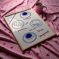 Image 2 of Coffee & Pastries Are My Love Language Print