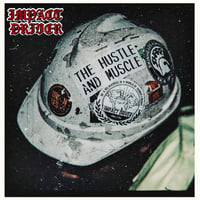 Impact Driver - The Hustle and Muscle LP