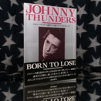 Image 3 of Johnny Thunders BORN TO LOSE