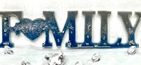 Image 4 of Unique “FAMILY” Sign/Stand