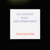 Frank Kuenstler / The Seafarer, B.Q.E., And Other Poems