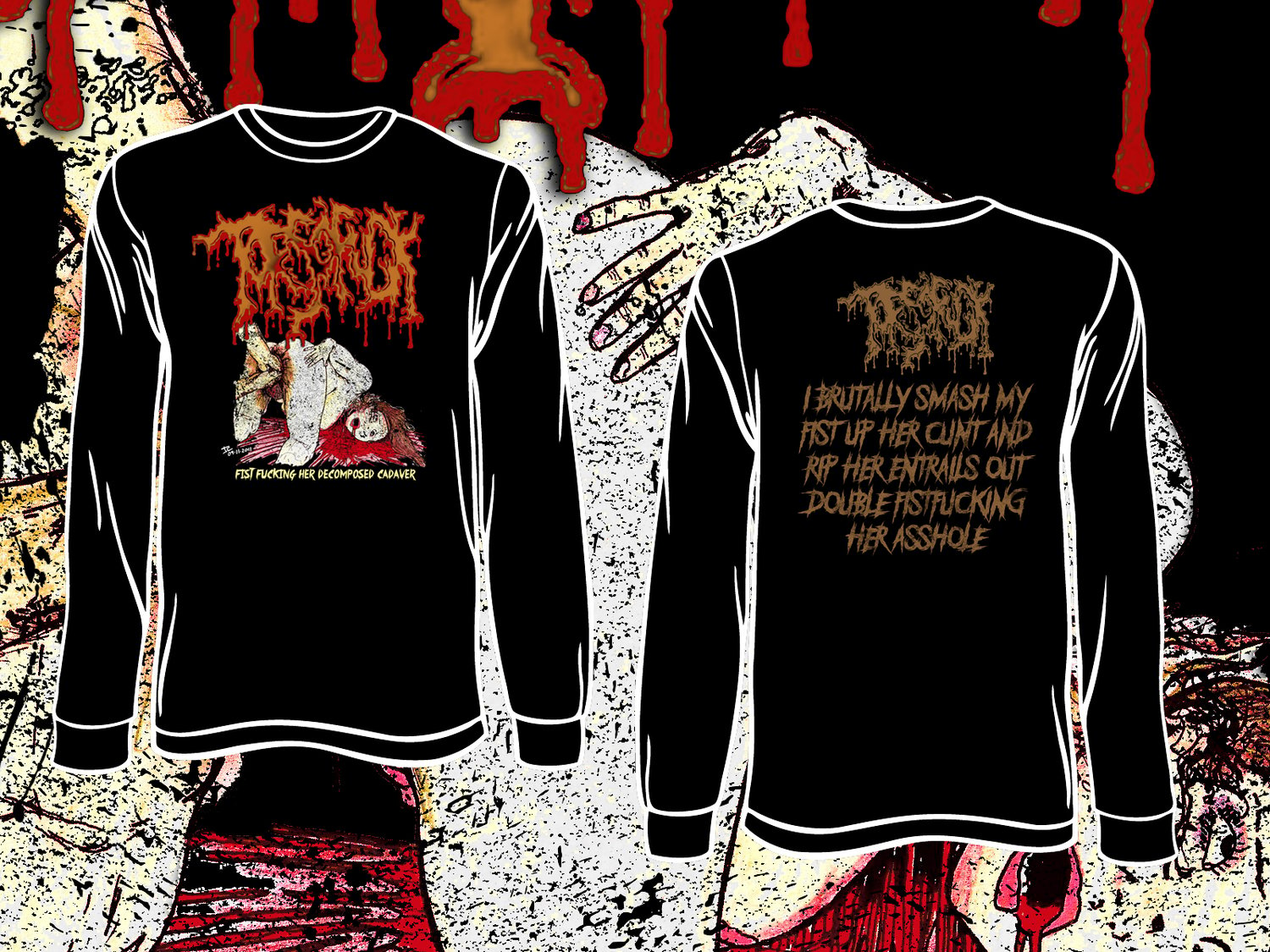 TORSOFUCK "Fist Fucking Her Decomposed Cadaver" Long Sleeve PRE-ORDER