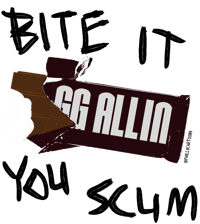 Image 2 of GG Allin Bite It You Scum