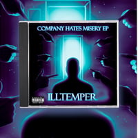 ILLtemper “Company Hates Misery” EP CD
