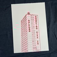 Image 1 of Salford Shopping City towerblock screenprint on paper
