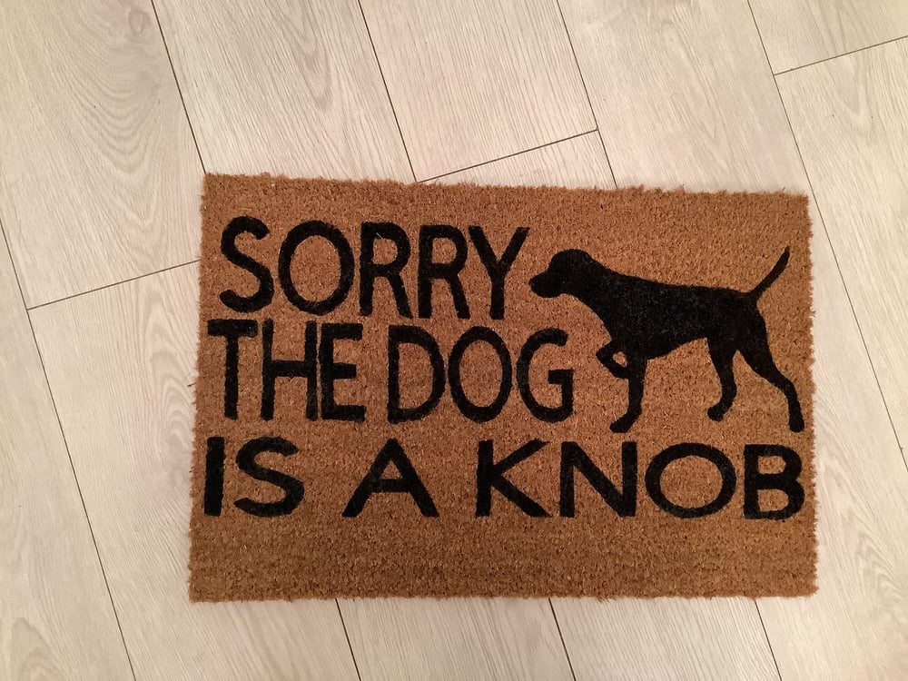 Image of Dog is a Knob personalised dog breed coir door mat. Naughty dog / New home / House decor / House ...