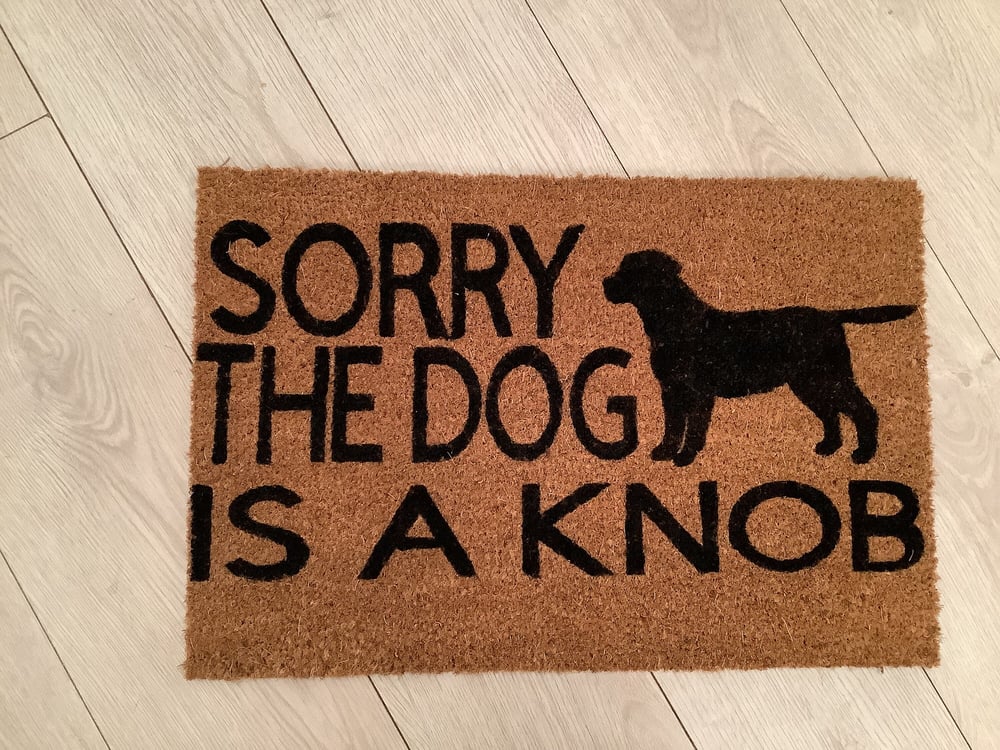 Image of Dog is a Knob personalised dog breed coir door mat. Naughty dog / New home / House decor / House ...