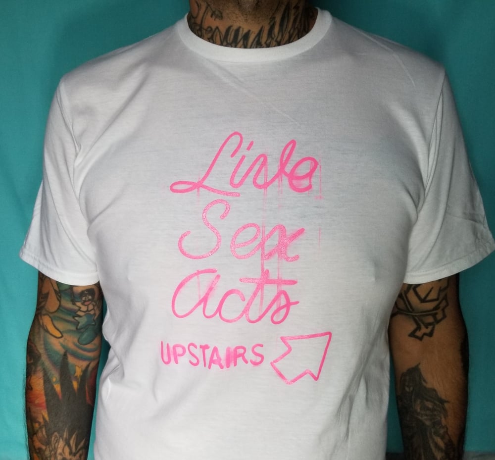 Live Sex Acts Upstairs Glow In Dark Tee