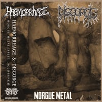 HAEMORRHAGE & DISGORGE - Morgue Metal Split CD