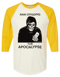 Image 1 of RAW-DOG APOCALYPSE YELLOW BASEBALL Tee