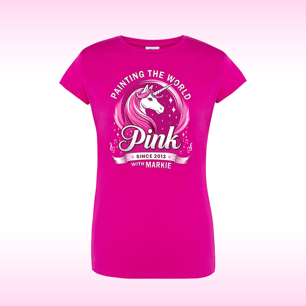 Image of Ladies Tee - "Painting the World Pink with Markie"