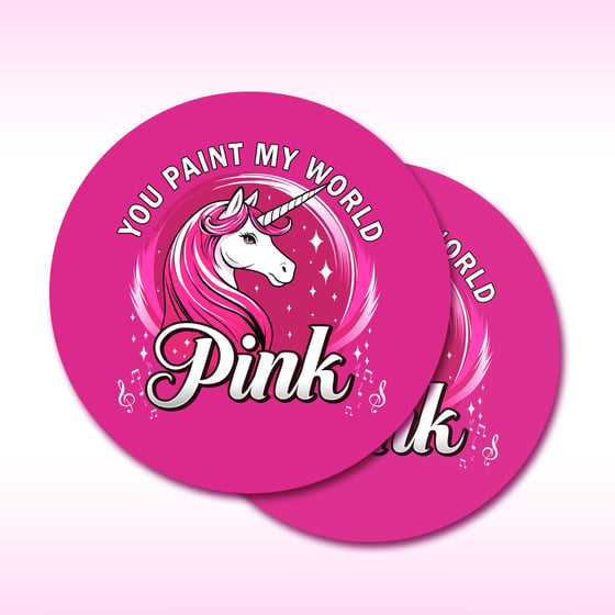 Image of Coasters - "You Paint My World Pink" 🌸