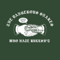 Image 6 of Dangerous Snakes Who Hate Bullshit "Snakeshake" Shirt