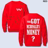 Image 12 of You Got Mcdonald's Money Sweater