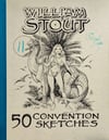 Book: SIGNED William Stout: 50 Convention Sketches Vol. 11