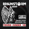 -18 FRIDAY TICKET Brainstorm Festival 2025